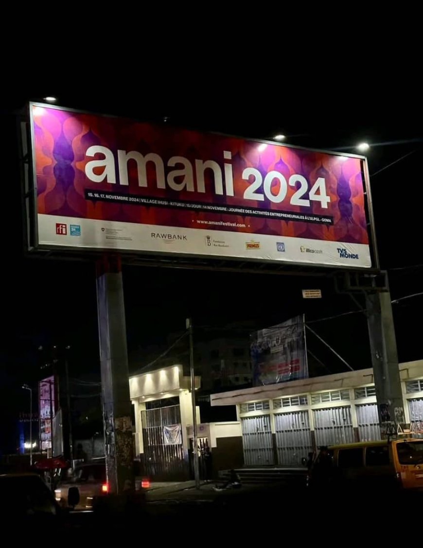 Goma : Annulé 48h avant pour raison de sécurité, le Festival Amani autorisé