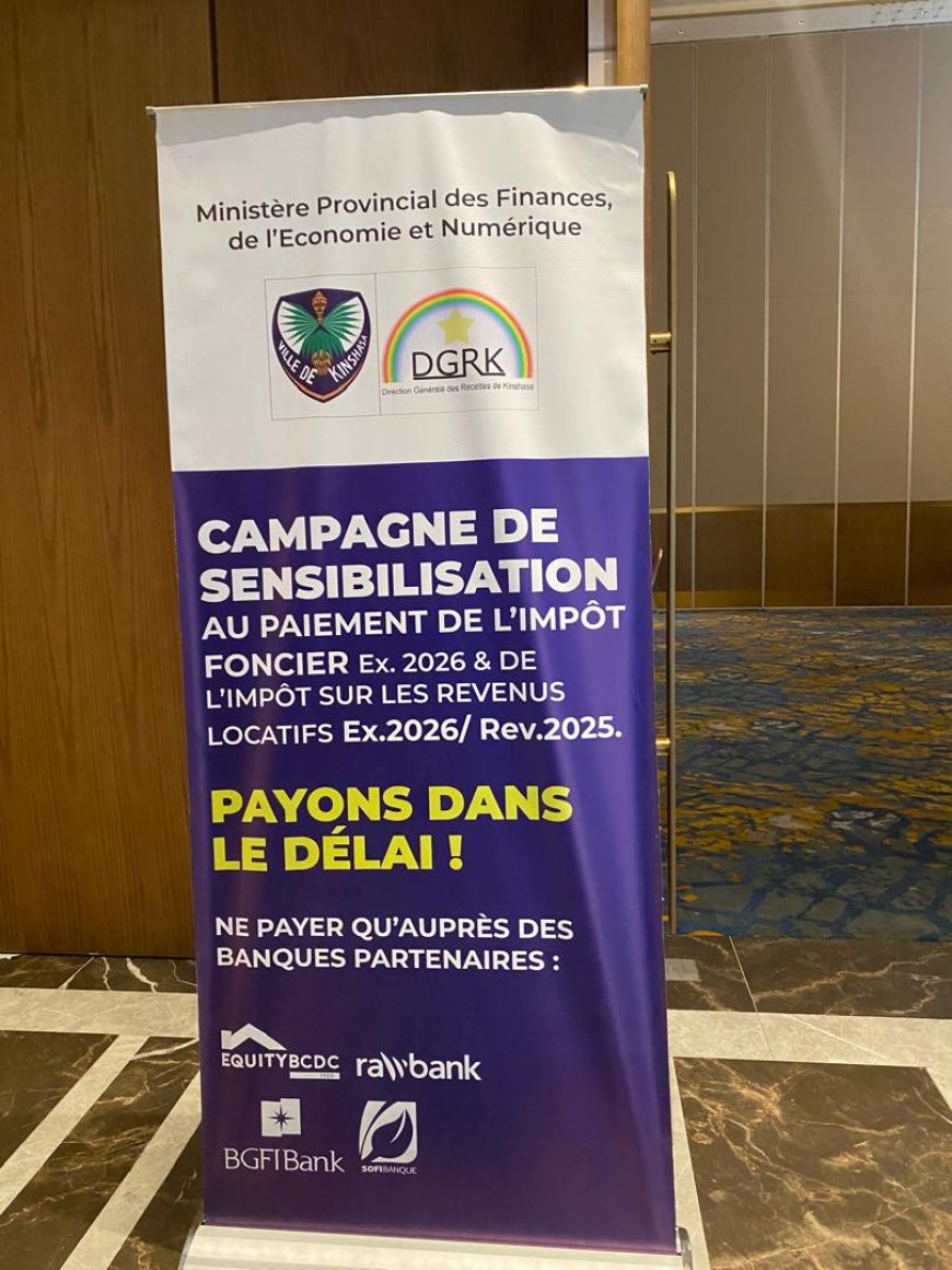 Kinshasa : les autorités reportent au 28 février l’échéance de l’impôt foncier et des revenus locatifs