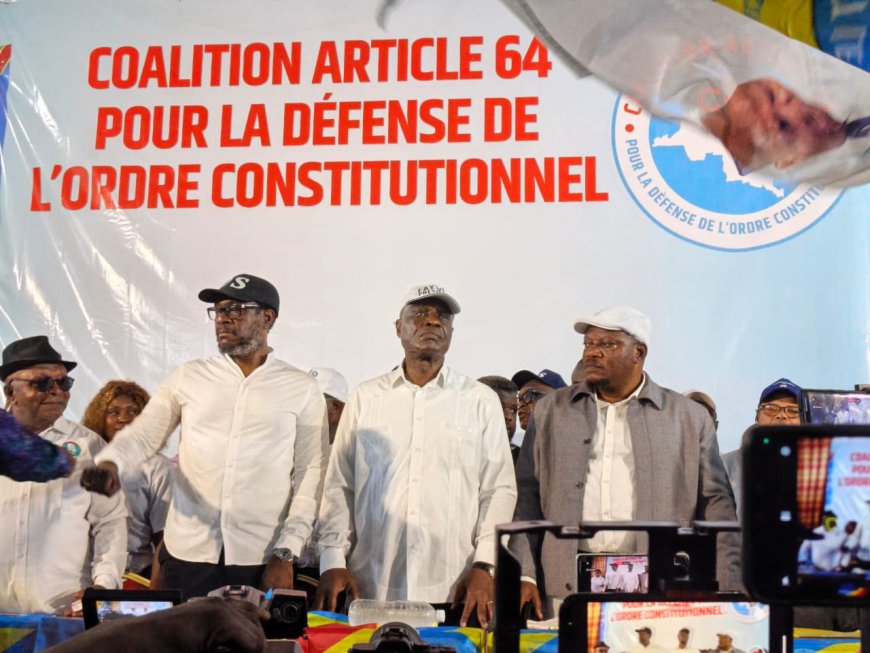 RDC : l’opposition lance la coalition « C64 » et rejette tout maintien de Félix Tshisekedi au-delà de 2028